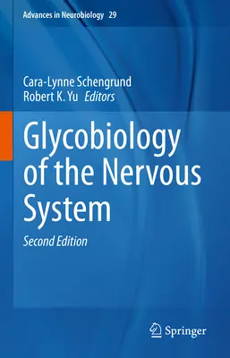 Az idegrendszer glikobiológiája - Glycobiology of the Nervous System