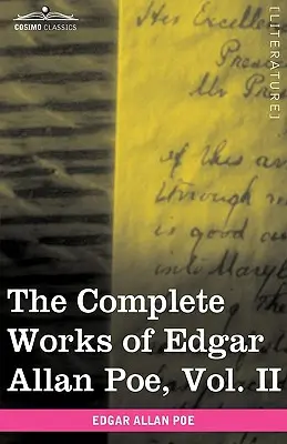 Edgar Allan Poe összes művei, II. kötet (tíz kötetben): Tales - The Complete Works of Edgar Allan Poe, Vol. II (in Ten Volumes): Tales