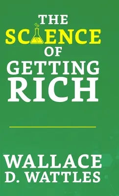 A meggazdagodás tudománya - The Science of Getting Rich