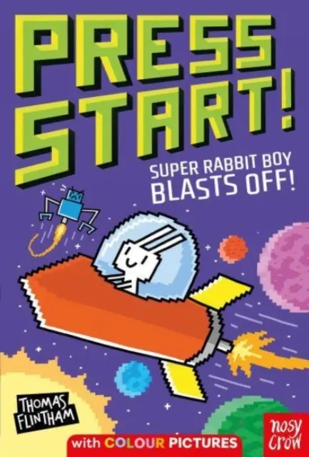 Nyomd meg a Start gombot! Szupernyúl fiú elrobban! - Press Start! Super Rabbit Boy Blasts Off!