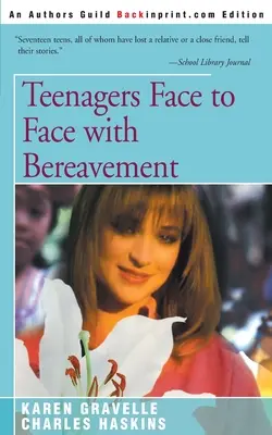 Tinédzserek szembenézve a gyásszal - Teenagers Face to Face with Bereavement