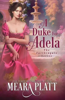 Egy herceg Adelának - A Duke for Adela