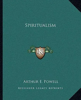 Spiritualizmus - Spiritualism