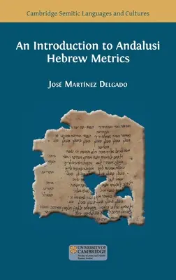 Bevezetés az andalúziai héber metrikába - An Introduction to Andalusi Hebrew Metrics