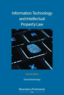 Informatika és szellemi tulajdonjog - Information Technology and Intellectual Property Law