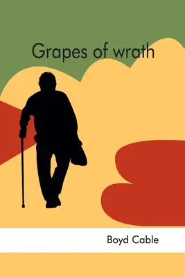 A harag szőlője - Grapes of wrath