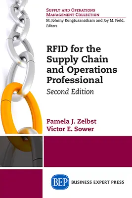 RFID for the Supply Chain and Operations Professional, második kiadás - RFID for the Supply Chain and Operations Professional, Second Edition