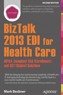 BizTalk 2013 EDI az egészségügyben: Hipaa-kompatibilis 834 (Beiratkozás) és 837 (Igények) megoldások - BizTalk 2013 EDI for Health Care: Hipaa-Compliant 834 (Enrollment) and 837 (Claims) Solutions