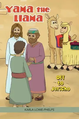 Láma, a láma: Irány Jerikó! - Yama the Llama: Off to Jericho