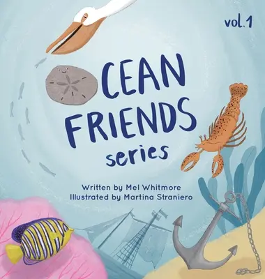 Ocean Friends Series: kötet - Ocean Friends Series: Volume 1