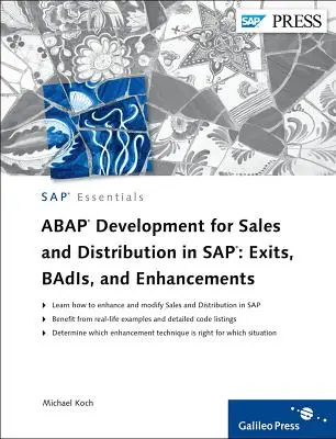 ABAP-fejlesztés az SAP értékesítési és disztribúciós rendszeréhez - kilépések, BAdI-k és fejlesztések - ABAP Development for Sales and Distribution in SAP - Exits, BAdIs, and Enhancements