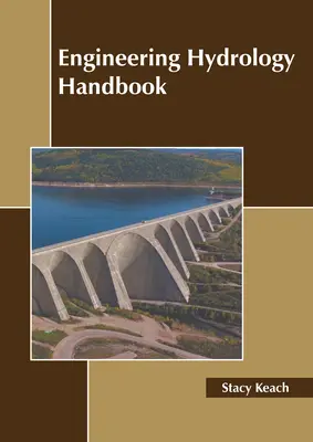 Mérnöki hidrológia kézikönyv - Engineering Hydrology Handbook