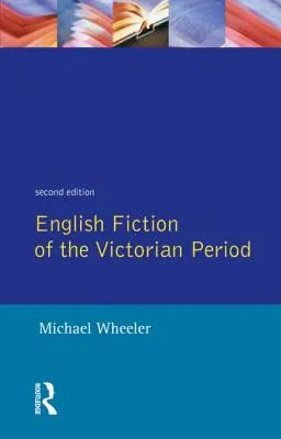 A viktoriánus korszak angol szépirodalma - English Fiction of the Victorian Period