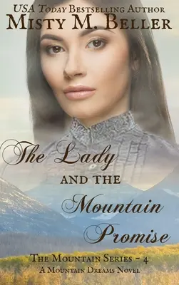 A hölgy és a hegyi ígéret - The Lady and the Mountain Promise