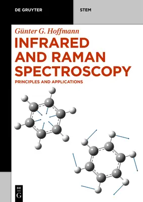 Infravörös és Raman spektroszkópia: Raman: Alapelvek és alkalmazások - Infrared and Raman Spectroscopy: Principles and Applications