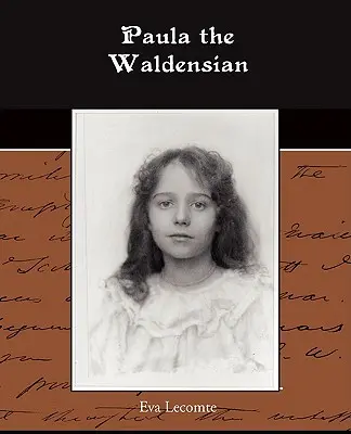 Paula, a waldensi - Paula the Waldensian