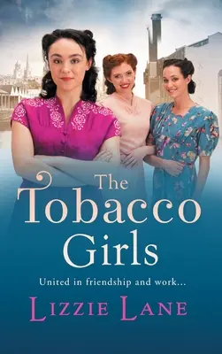 A dohányos lányok - The Tobacco Girls