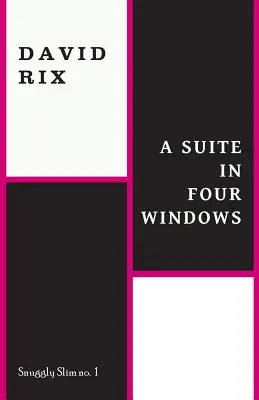 Egy szvit négy ablakban - A Suite in Four Windows