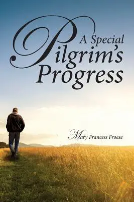 Egy különleges zarándokút - A Special Pilgrim's Progress