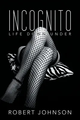 Inkognitó: Life Down Under - Incognito: Life Down Under