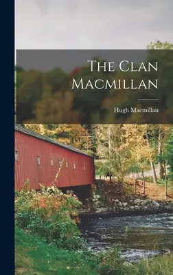 A Macmillan klán - The Clan Macmillan