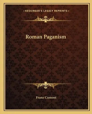 A római pogányság - Roman Paganism