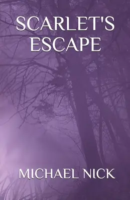 Scarlet's Escape