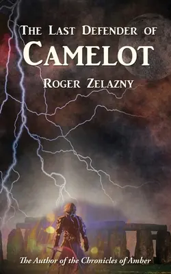 Camelot utolsó védelmezője - The Last Defender of Camelot