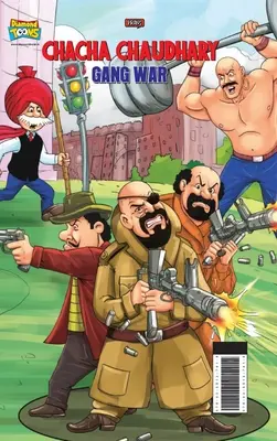 Chacha Chaudhary bandaháború - Chacha Chaudhary Gang War