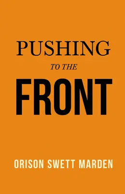 A frontra törve - Pushing to the Front