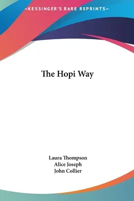 A hopik útja - The Hopi Way