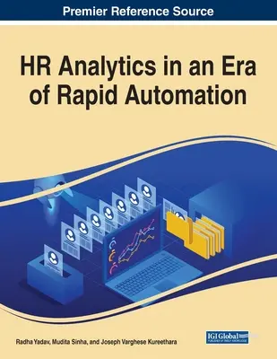 HR-analitika a gyors automatizálás korában - HR Analytics in an Era of Rapid Automation