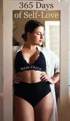 365 nap önszeretet - 365 Days of Self-Love