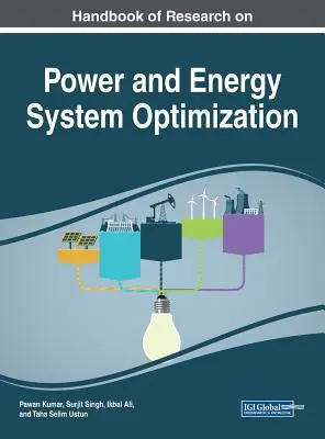 A villamosenergia- és energiarendszer-optimalizálási kutatások kézikönyve - Handbook of Research on Power and Energy System Optimization