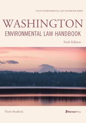 Washingtoni környezetvédelmi jogi kézikönyv - Washington Environmental Law Handbook