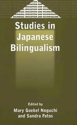 Tanulmányok a japán kétnyelvűségről - Studies in Japanese Bilingualism