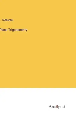 Síkbeli trigonometria - Plane Trigonometry