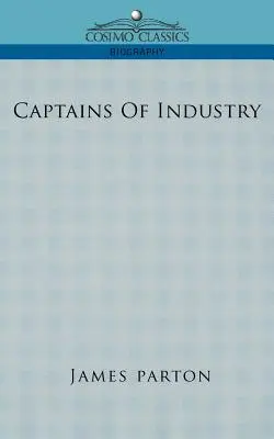 Az ipar kapitányai - Captains of Industry