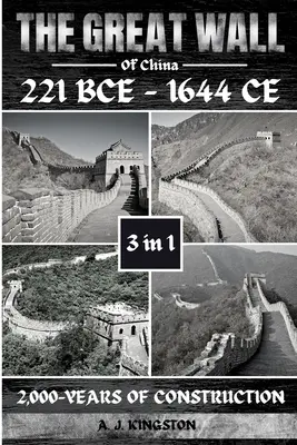 A kínai nagy fal: 2000 éves építkezés - The Great Wall Of China: 2,000-Years Of Construction