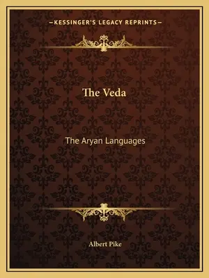 A Védák: Az árja nyelvek - The Veda: The Aryan Languages