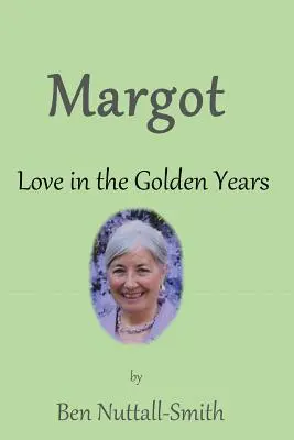 Margot: Szerelem az aranyévekben - Margot: Love in the Golden Years