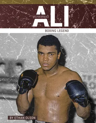 Muhammad Ali: ökölvívó legenda - Muhammad Ali: Boxing Legend