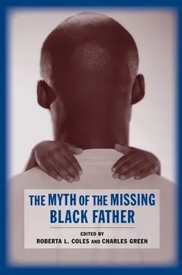 Az eltűnt fekete apa mítosza - The Myth of the Missing Black Father