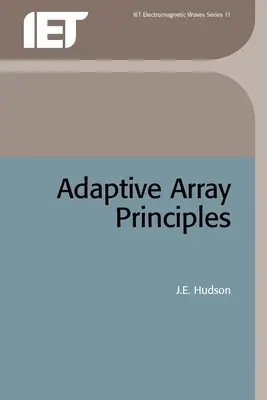 Adaptív elrendezés elvei - Adaptive Array Principles