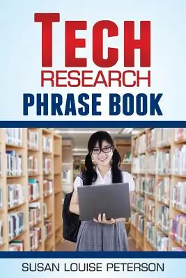 Technológiai kutatás kifejezésgyűjtemény - Tech Research Phrase Book