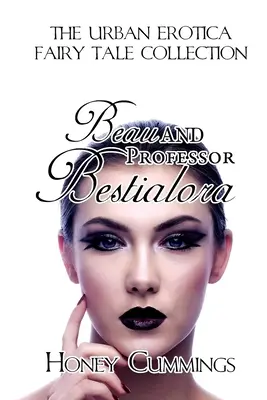 Beau & Professor Bestialora