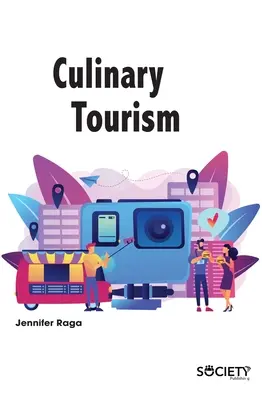 Kulináris turizmus - Culinary Tourism