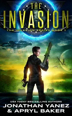 Az invázió: A Gateway to the Galaxy sorozat - The Invasion: A Gateway to the Galaxy Series