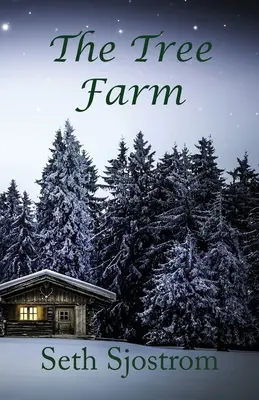 A fa farm - The Tree Farm