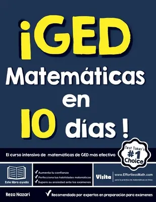 GED Matemticas en 10 das! El curso intenzivo de matemticas de GED ms efectivo - GED Matemticas en 10 das! El curso intensivo de matemticas de GED ms efectivo